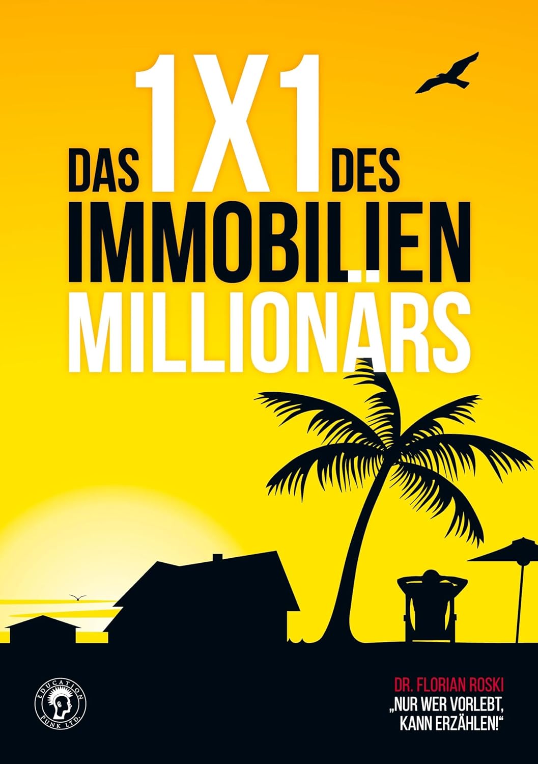 Das beste Buch zum Thema Immobilien.